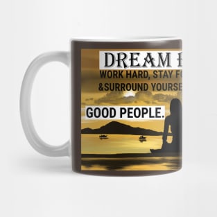 Work Hard Dream Big Mug